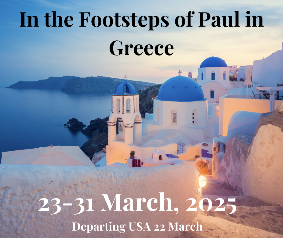 In the Footsteps of Paul in Greece In the Footsteps of Paul in Greece